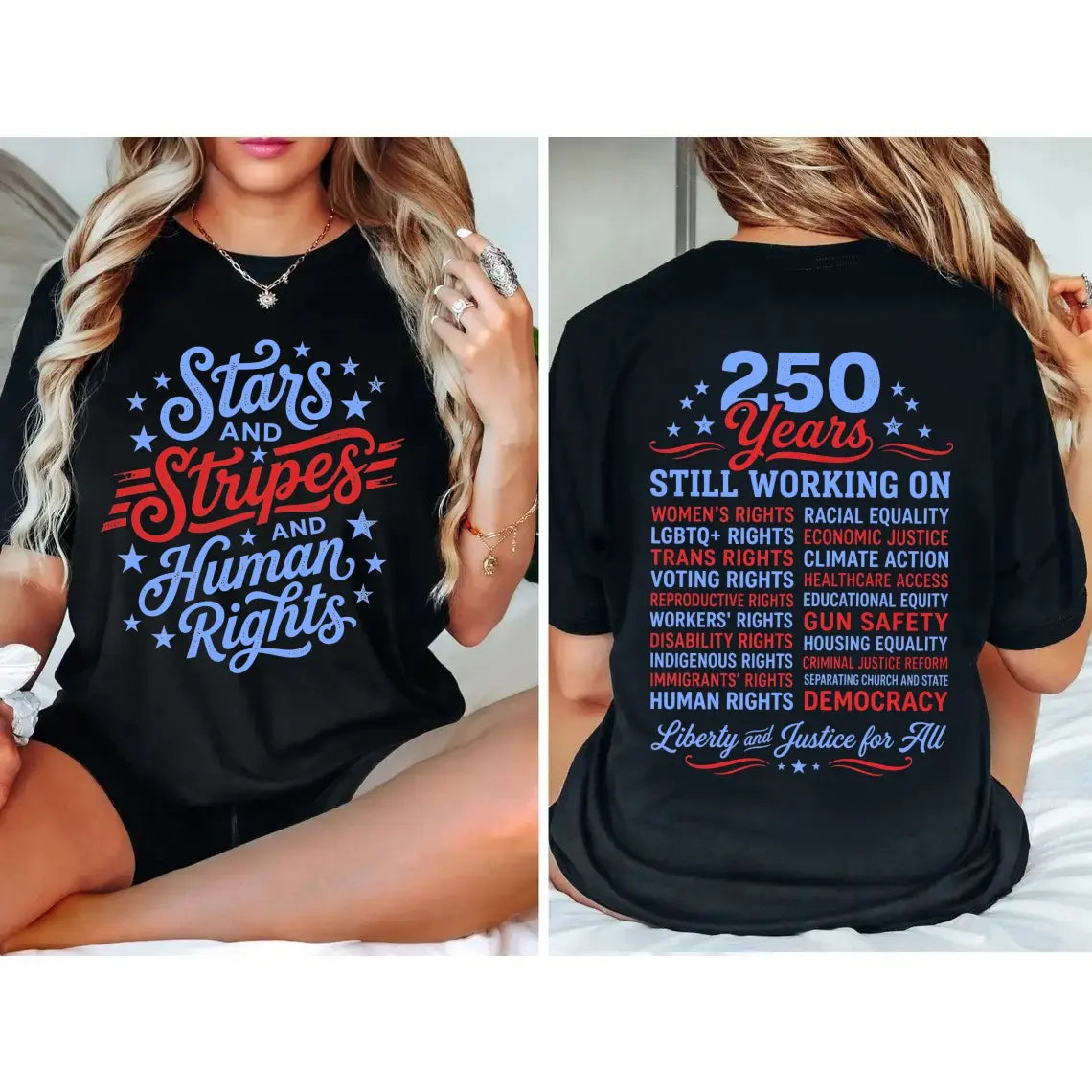 Stars and Stripes and Human Rights Graphic Tee, 250 Years America Still Working on Social Justice