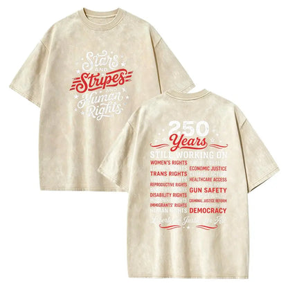 Stars and Stripes and Human Rights Graphic Tee, 250 Years America Still Working on Social Justice