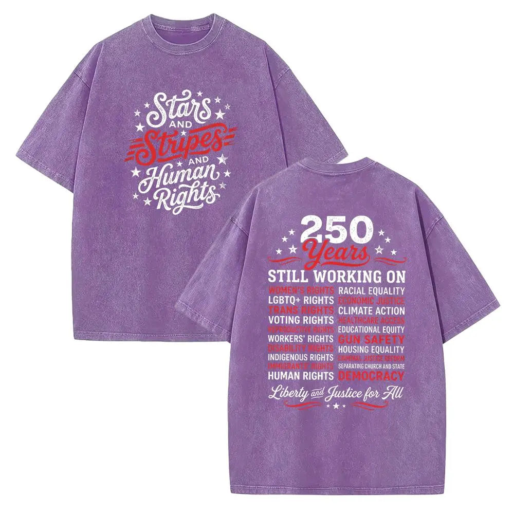 Stars and Stripes and Human Rights Graphic Tee, 250 Years America Still Working on Social Justice